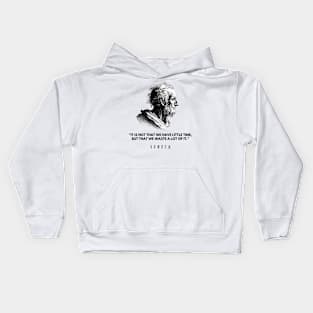 In time: quote and black and white portrait of the philosopher Seneca Kids Hoodie